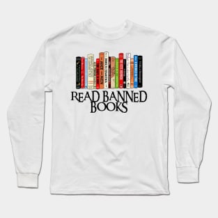 Read Banned Books Long Sleeve T-Shirt